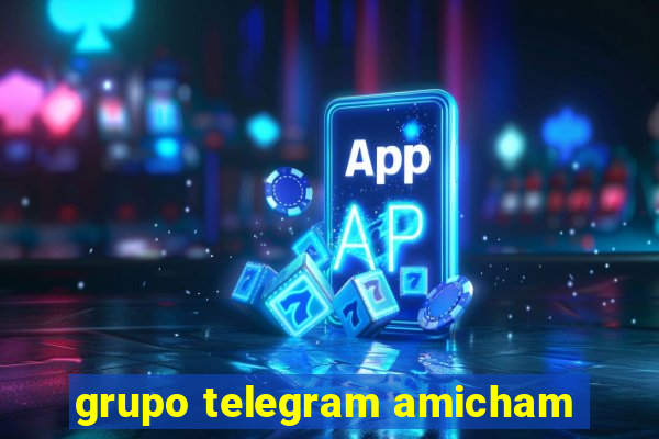 grupo telegram amicham